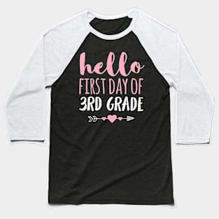 Hello First Day Of 3rd Grade T Shirt Teacher Student Arrow Baseball T-Shirt